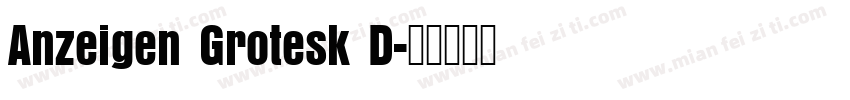 Anzeigen Grotesk D字体转换